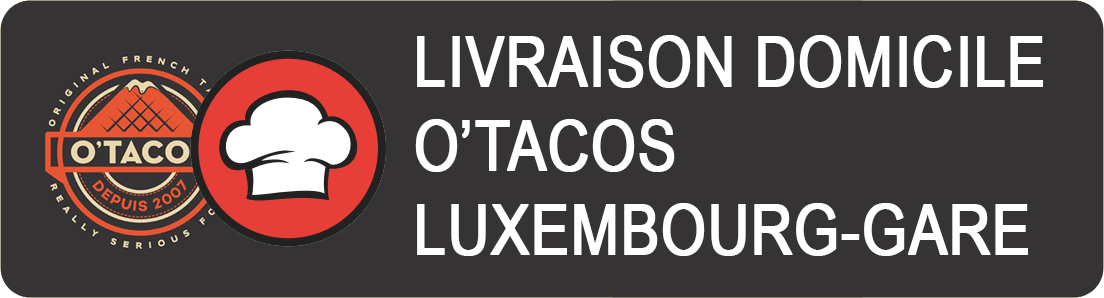 O'tacos Gare Livraison